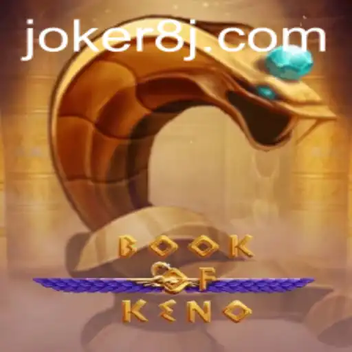 Exploring the Fascinating World of BookOfKeno featuring Joker8