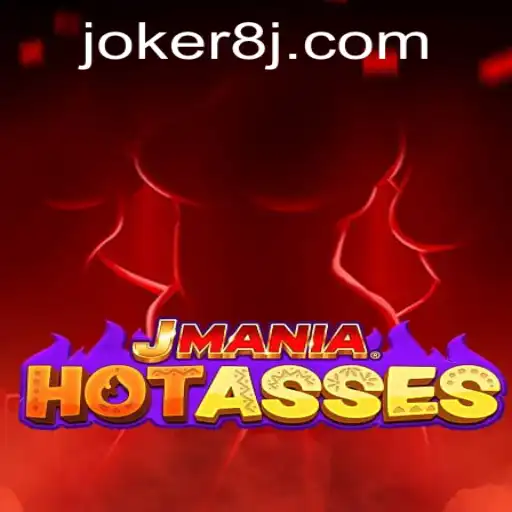 Unveiling the Thrills of JManiaHotAsses: A Comprehensive Guide to Joker8