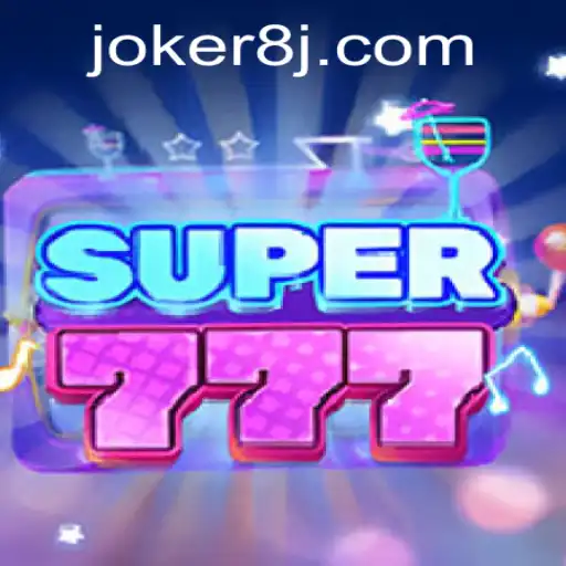 Exploring the Exciting World of Super777 and the Role of Joker8